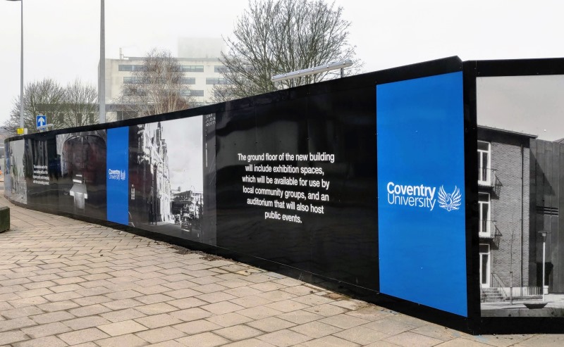 Coventry University building site hoarding graphics